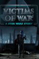 Victims of War - A Star Wars Story (AT) picture