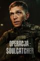 Operacja Soulcatcher picture