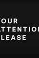 Black stories present: YOUR ATTENTION PLEASE picture