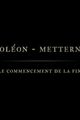 Napoleon - Metternich: Der Anfang vom Ende picture