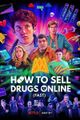 How to sell drugs online (fast), 4 Staffeln, 24 Folgen picture