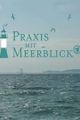 Praxis mit Meerblick picture
