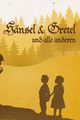 Hänsel & Gretel und alle anderen picture