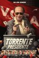Torrente Presidente picture