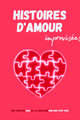 Histoires d'amour Improvisées picture