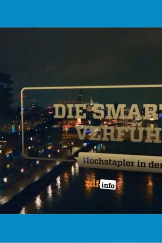 Die smarten Verführer - Hochstapler in der Wirtschaft picture