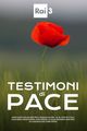 Testimoni di Pace picture