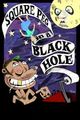 Square Peg in a Black Hole picture