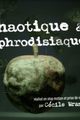 Chaotique & Aphrodisiaque picture