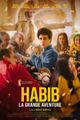 Habib, la grande aventure picture