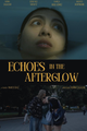 Echoes In The Afterglow picture