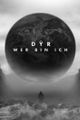 DŸR - Wer bin ich? picture