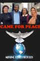 I Came for Peace picture