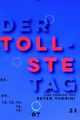Der tollste Tag picture
