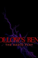 Hollow's Bend: The Radio Play picture