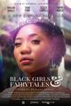 Black Girls and Fairytales picture