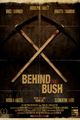 Behind the Bush picture