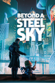 Beyond a Steel Sky (GAME) picture