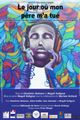 LE JOUR OÙ MON PÈRE M'A TUÉ picture