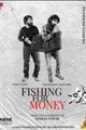 Fishing for Money picture