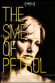 The Smell of Petrol picture