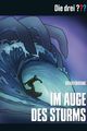 Die drei Fragezeichen - Im Auge des Sturms picture