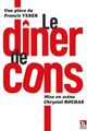 Le Dîner de Cons picture