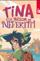 Tina et le trésor de Nefertiti picture