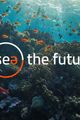 Sea The Future picture