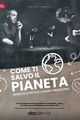 Come ti salvo il Pianeta picture
