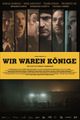 WIR WAREN KÖNIGE picture