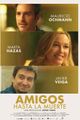 Amigos Hasta la Muerte picture