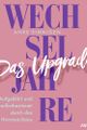 Wechseljahre. Das Upgrade picture