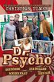 Dr. Psycho - Die Bösen, die Bullen, meine Frau und ich picture