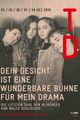 dein Gesicht ist eine wunderbare Bühne für mein Drama picture