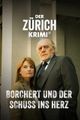 Der Zürich-Krimi: Borchert und der Schuss ins Herz picture