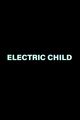 Electric Child picture