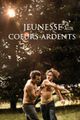 Jeunesse aux coeurs ardents picture