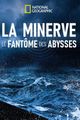 La Minerve - Le Fantome des Abysses picture