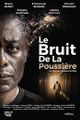 LE BRUIT DE LA POUSSIERE picture