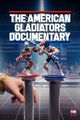 THE AMERICAN GLADIATORS DOCUMENTARY picture