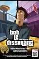 Bob le dissonant picture