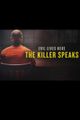 Evil Lives Here: The Killer Speaks picture