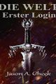 Die Welt - Band 1 - Erster Login picture