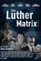 Die Luther Matrix picture