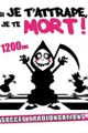 Si je t'attrape je te MORT ! picture