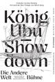 König Ubu - Show down picture