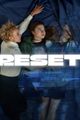 RESET - Wie weit willst Du gehen? picture