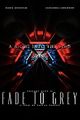 Fade to Grey picture