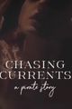 Chasing Currents picture